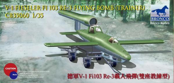 Bronco V-1 Fieseler FI 103 Re-3 Flying Bomb 1/35